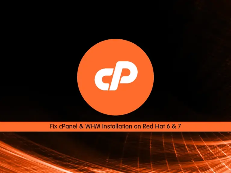 Fix cPanel & WHM Installation on Red Hat 6 & 7 - orcacore.com