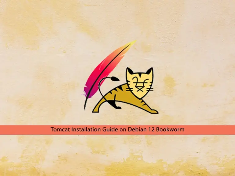 Tomcat Installation Guide on Debian 12 Bookworm - orcacore.com