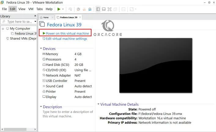 Steps To Install Fedora Linux 39 on VMware Workstation fedora18