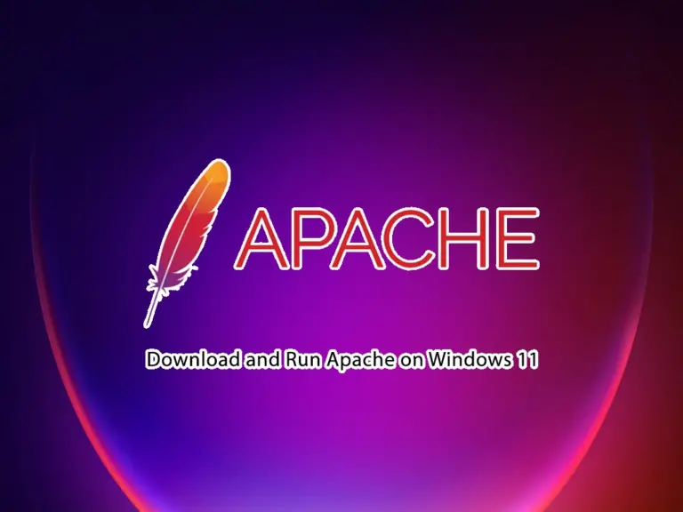 Download and Run Apache Web Server on Windows 11 - orcacore.com