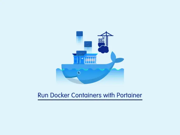 Run Docker Containers with Portainer - orcacore.com