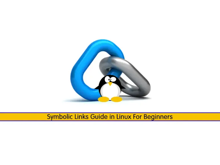 A Comprehensive Guide of Symbolic Links in Linux For Beginners - orcacore.com