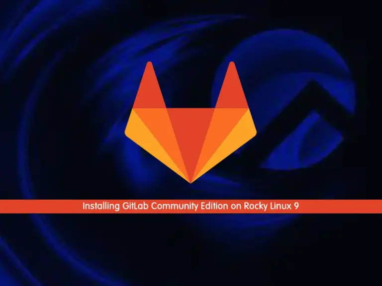 A Comprehensive Guide For Installing GitLab on Rocky Linux 9 - orcacore.com