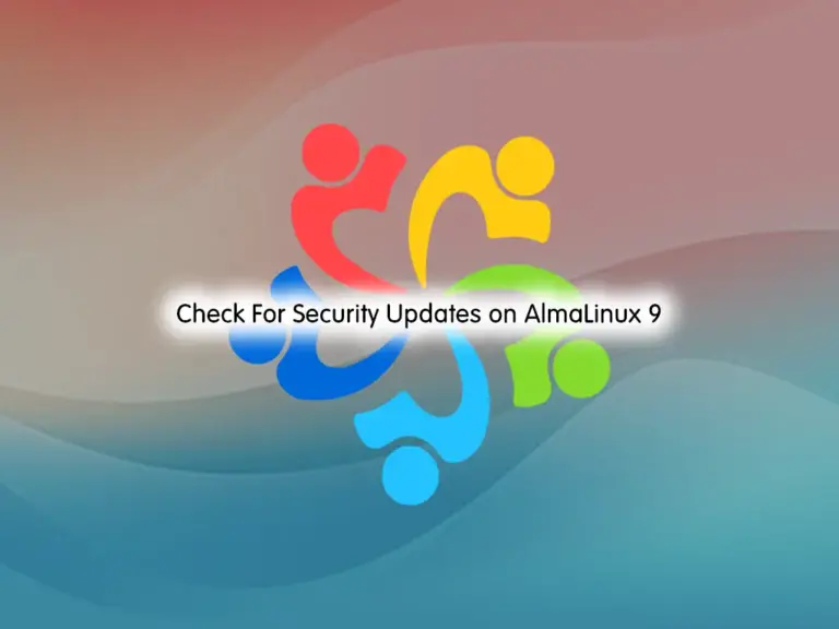 Learn To Check and Install Security Updates on AlmaLinux 9 - orcacore.com