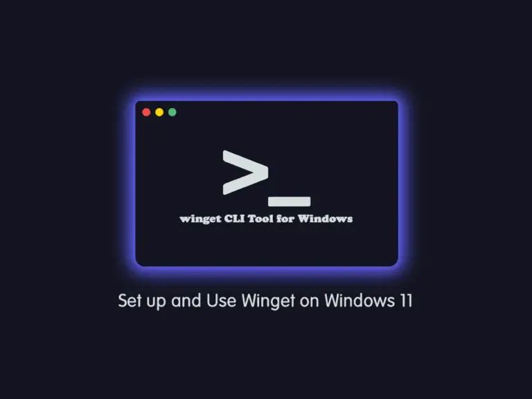 Set up and Use Winget on Windows 11 - orcacore.com