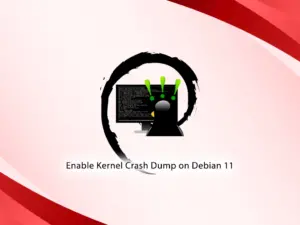 Easily Enable Kernel Crash Dump on Debian 11 - orcacore.com