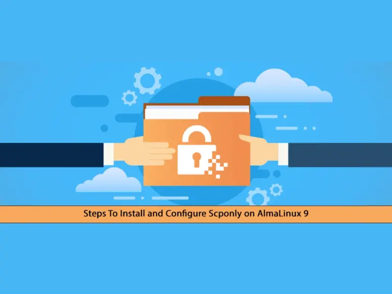 Steps To Install Scponly on AlmaLinux 9 - orcacore.com