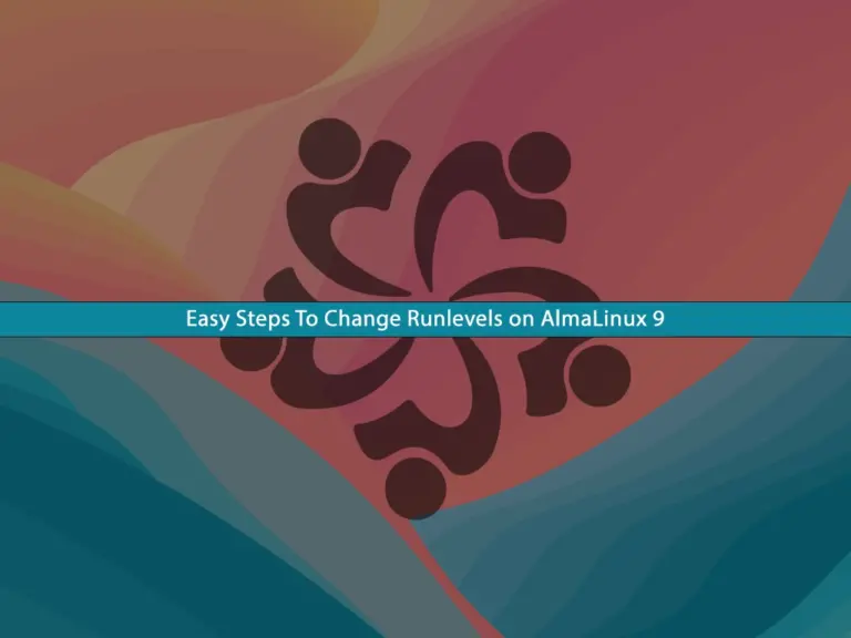 How To Change Runlevels on AlmaLinux 9