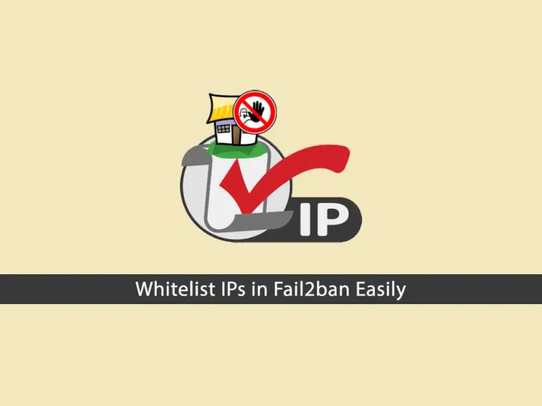 Secure Your Ubuntu and Debian Servers: Whitelist IPs in Fail2ban Easily